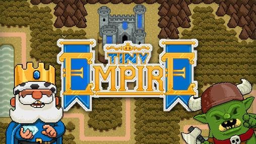 download Tiny empire: Epic edition apk
